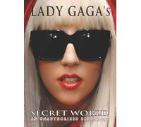 Lady Gaga's: Secret World