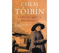 Lady Gregory's Toothbrush