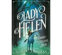Lady Helen 3 – L'ombre des mauvais jours – Gallimard