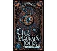 Lady Helen: Le Club des mauvais jours (1)