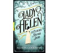 Lady Helen - Tome 1 - Le Club Des Mauvais Jours