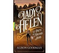 Lady Helen - Tome 2 - Le Pacte Des Mauvais Jours