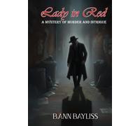 Lady in Red: A Mystery of Murder and Intrigue