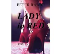 LADY in RED: Que sera sera