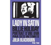 Lady in satin Julia Blackburn (Auteur), Philippe Blanchet Lunati (Collection dirigée par), Nicolas Guichard (Traduction)