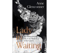 Lady in Waiting: The charming, word-of-mouth bestseller, with over 500,000 copies sold