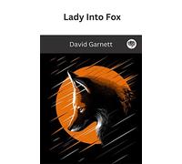 Lady into Fox