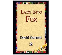 Lady Into Fox