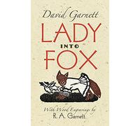 Lady Into Fox