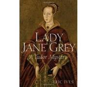Lady Jane Grey Eric Ives (Auteur)