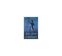 Lady Justice And The Company