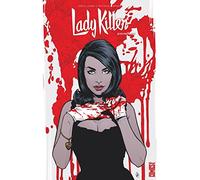 Lady Killer - Tome 02: Les Vices de Miami