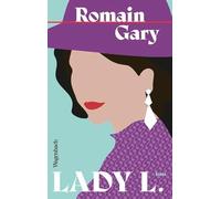 Lady L. | Für Fans von Dowton Abbey und Felix Krull (Quartbuch)