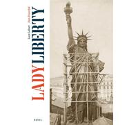 Lady Liberty - Luce Lebart - Seuil - broché - Beau livre