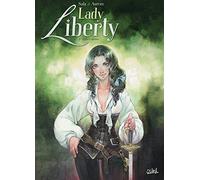 Lady Liberty – Tome 2 : Treize colonies – Soleil
