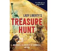 Lady Liberty's Treasure Hunt: For adults who are young at heart