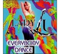 Lady Lu - Everybody Dance