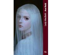 Ava Reid – Lady Macbeth – Roman – Poche – Traduit par Pierre‑Paul Durastanti