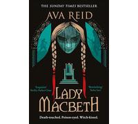 Ava Reid – Lady Macbeth – Random House