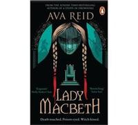 Ava Reid – Lady Macbeth – Roman – Broché