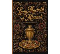 Lady Macbeth of Mtsensk: Murders for a scoundrel | New Translation