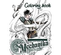 Lady Mechanika Coloring Book: Lady Mechanika Coloring Book.