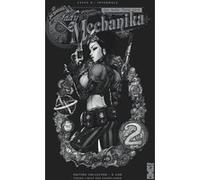 Lady Mechanika - Tome 02 - Édition collector 5 ans Marcia Chen (Auteur), Joe Benitez (Dessinateur), Joe Benitez (Auteur), Martin Montiel (Dessinateur), Peter Steigerwald (Coloriste)