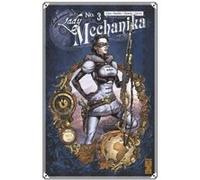 Lady Mechanika - Tome 03 Marcia Chen (Auteur), Joe Benitez (Dessinateur), Martin Montiel (Dessinateur)