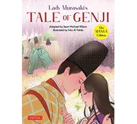 Lady Murasaki's Tale Of Genji: The Manga Edition