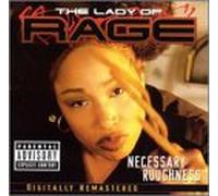 Lady of Rage - Necessary Roughness
