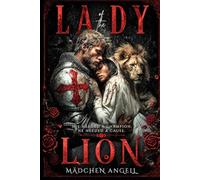 Lady of the Lion: A Dark Romantasy of the Faerie Queene