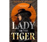 Lady or the Tiger
