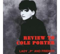 Lady P & Friends - Review to Cole Porter
