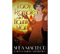 Lady Rample and the Haunted Manor
