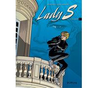 Lady S, Tome 1 et 2 : Na zdorovié, Shaniouchka ; A ta santé, Suzie !