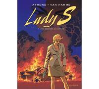 Lady S - Tome 7 - Une seconde d'éternité - Jean Van Hamme - Dupuis - cartonné - Bande dessinée