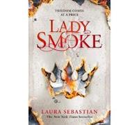 Lady Smoke (The Ash Princess Trilogy) - [Version Originale] Laura Sebastian (Auteur)