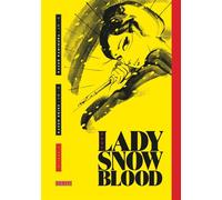 Kazuo Koike, Kazuo Kamimura – Lady Snowblood – Intégrale – Kana