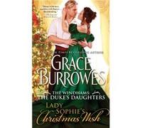 Lady Sophies Christmas Wish by Grace Burrowes Grace Burrowes (Auteur)