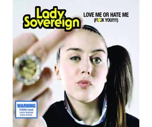 Lady Sovereign - Love Me Or Hate Me [Import]