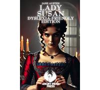 LADY SUSAN: DYSLEXIA-FRIENDLY EDITION