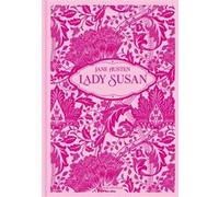 Lady Susan Jane Austen (Auteur), Alain Sainte-Marie (Traduction)