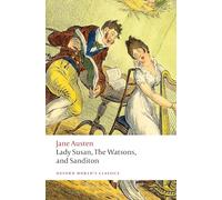 Jane Austen – Lady Susan, The Watsons & Sanditon – Livre en anglais – Broché