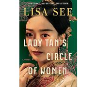 Lady Tan's Circle of Women: A Novel