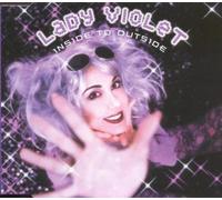 Lady Violet - Inside to Outside [Import]