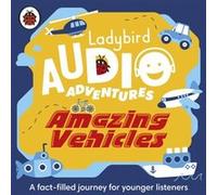 Ladybird Audio Adventures Amazing Vehicles by Ladybird Unknown (Auteur)