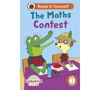 Ladybird – Le concours de maths – Lis-le toi-même – Niveau 1 Lecteur débutant