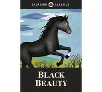 Ladybird Classics: Black Beauty Sewell, Anna (Auteur)