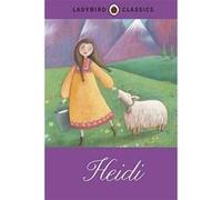 Ladybird Classics: Heidi - [Version Originale] Inconnu (Auteur)