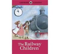 Ladybird Classics The Railway Children Inconnu (Auteur)